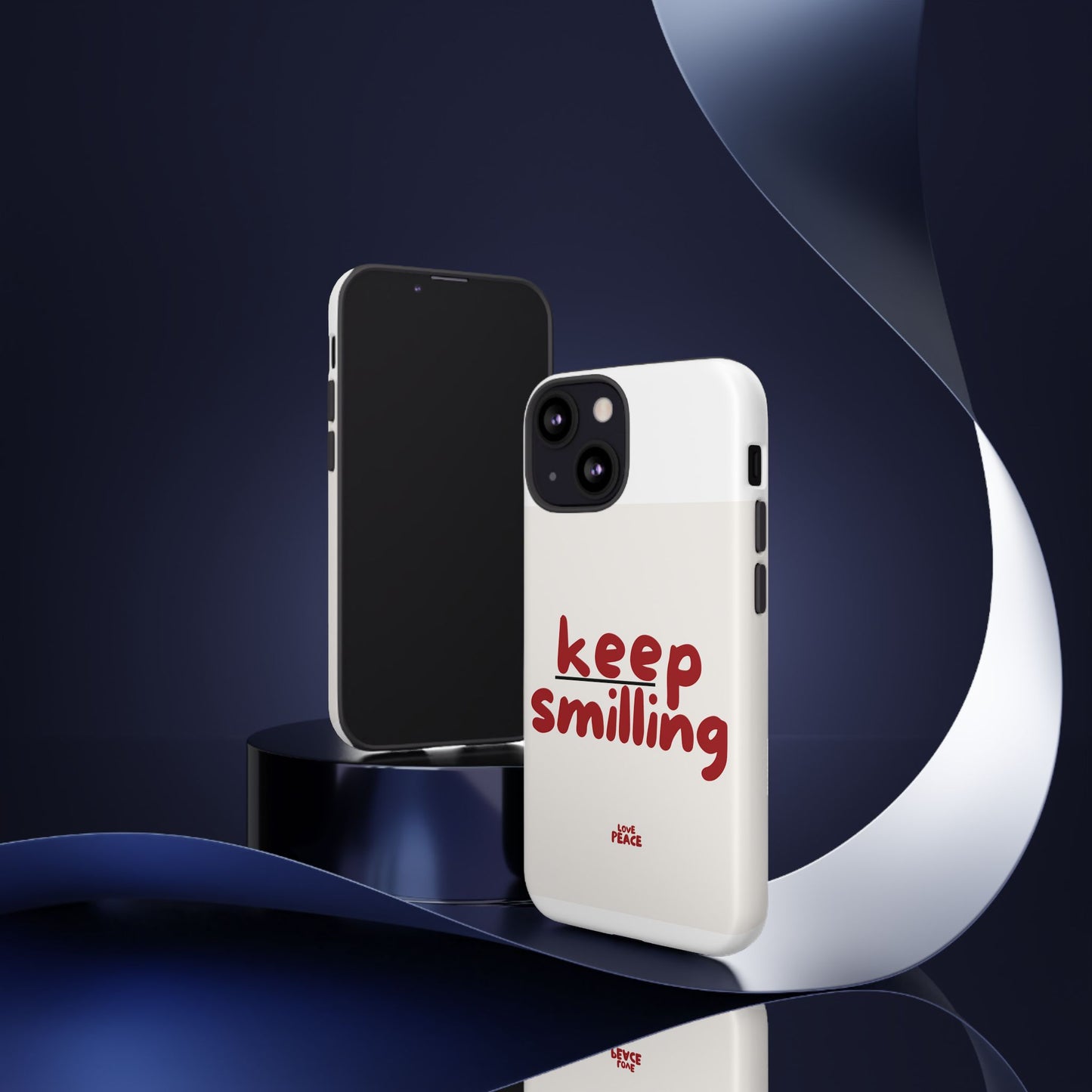 Inspirational Phone Case - "Keep Smiling"