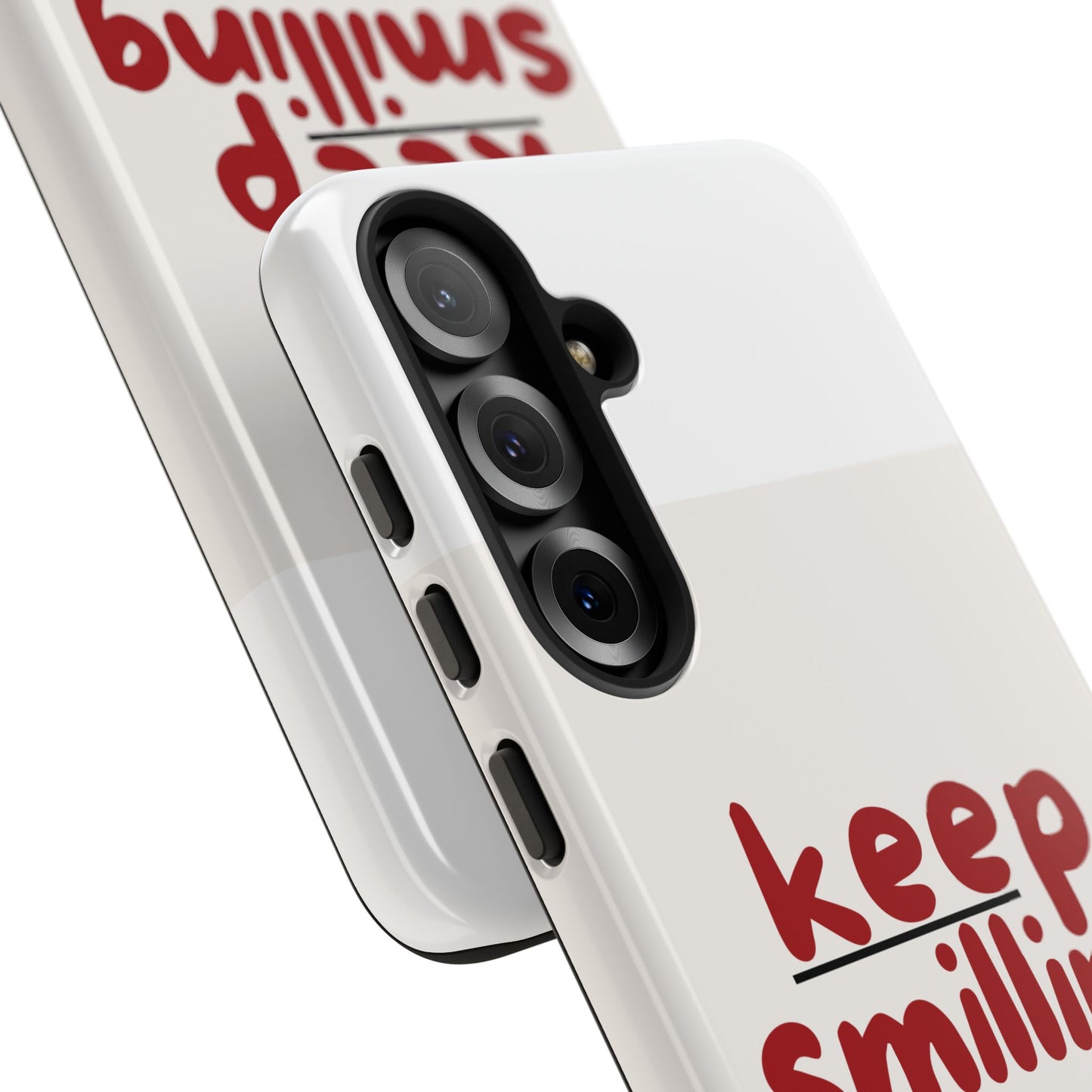 Inspirational Phone Case - "Keep Smiling"