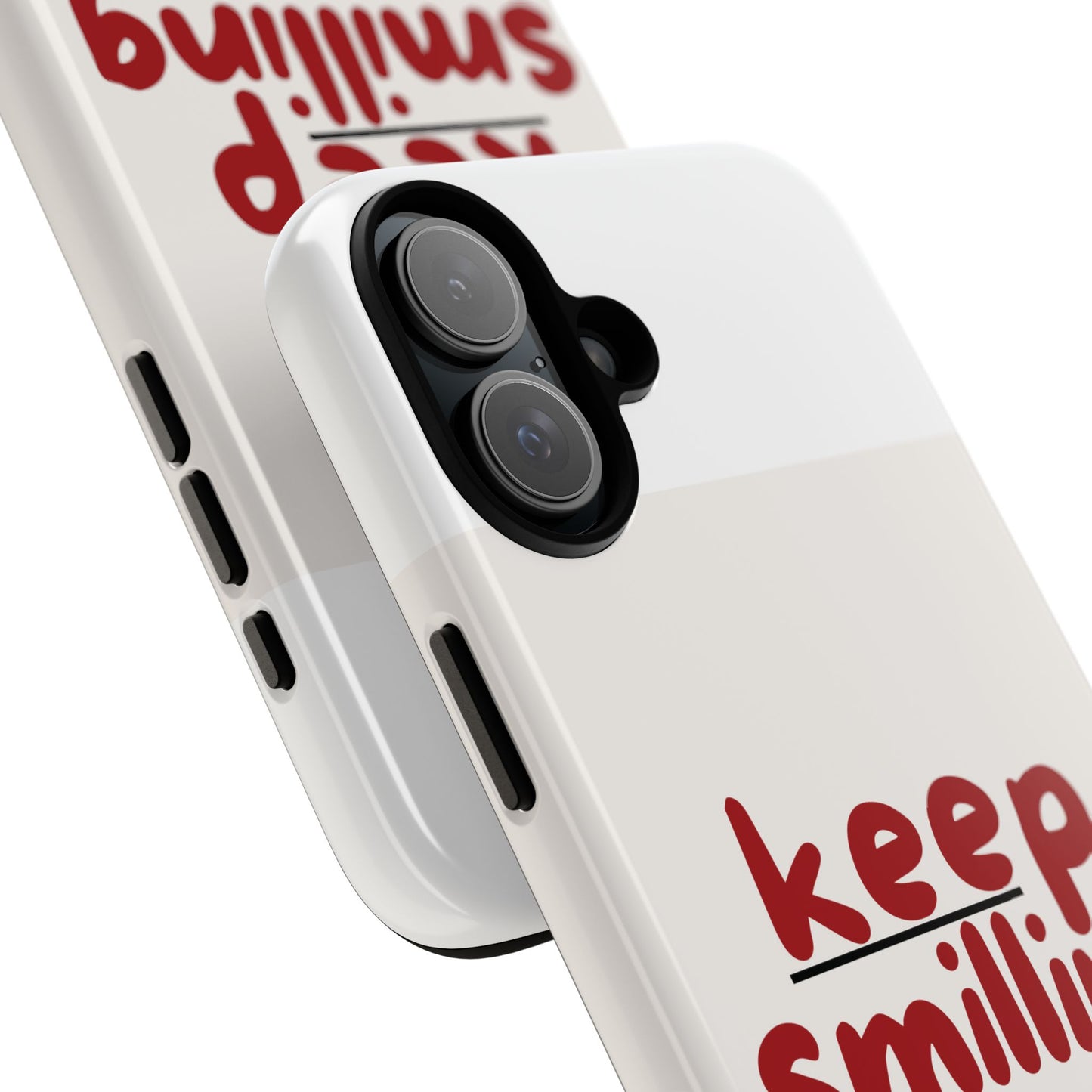 Inspirational Phone Case - "Keep Smiling"