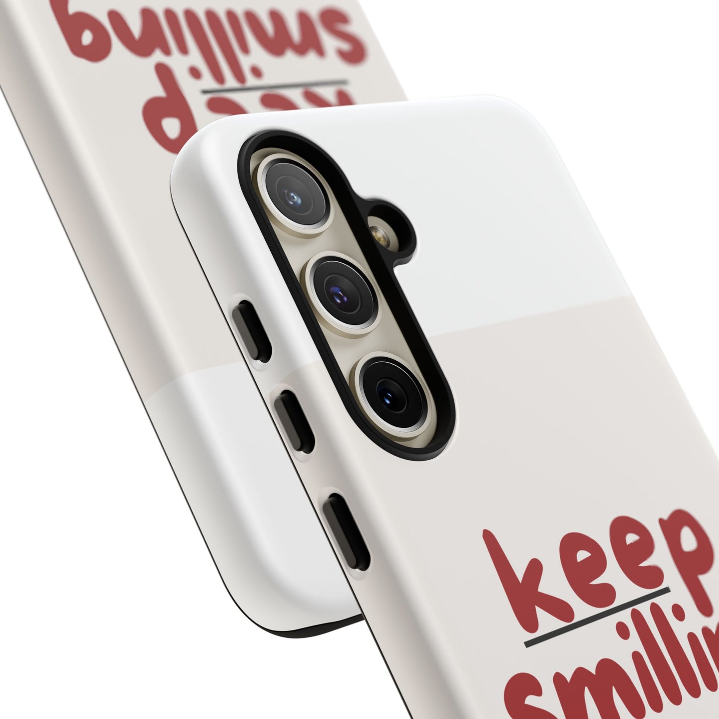 Inspirational Phone Case - "Keep Smiling"
