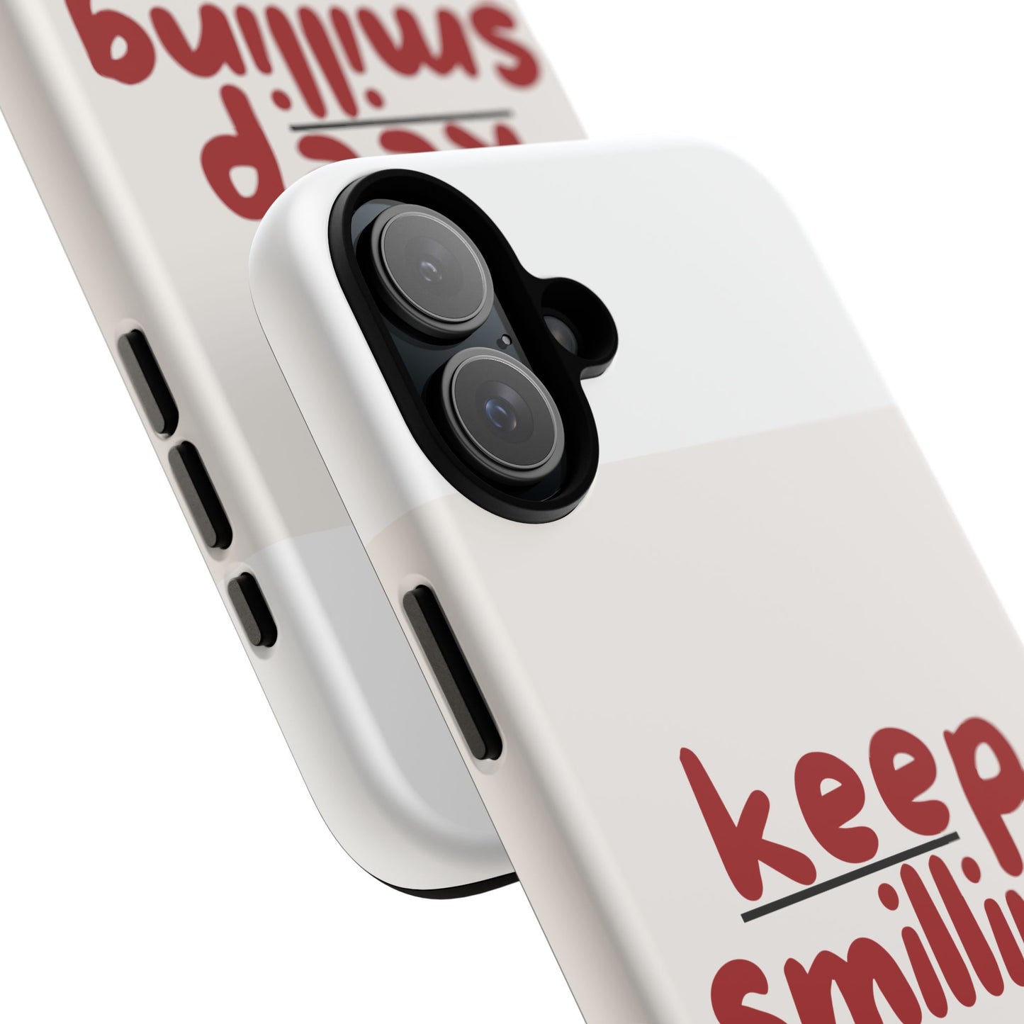 Inspirational Phone Case - "Keep Smiling"