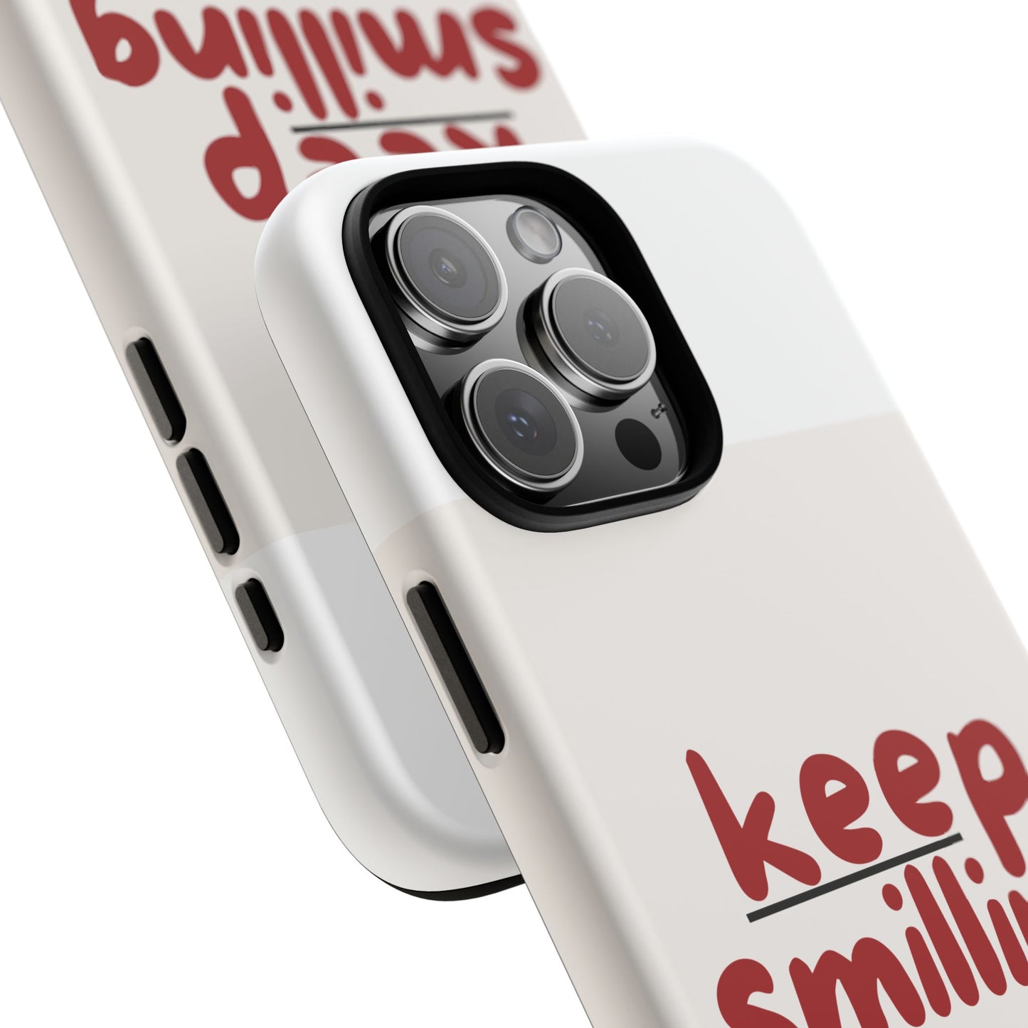 Inspirational Phone Case - "Keep Smiling"