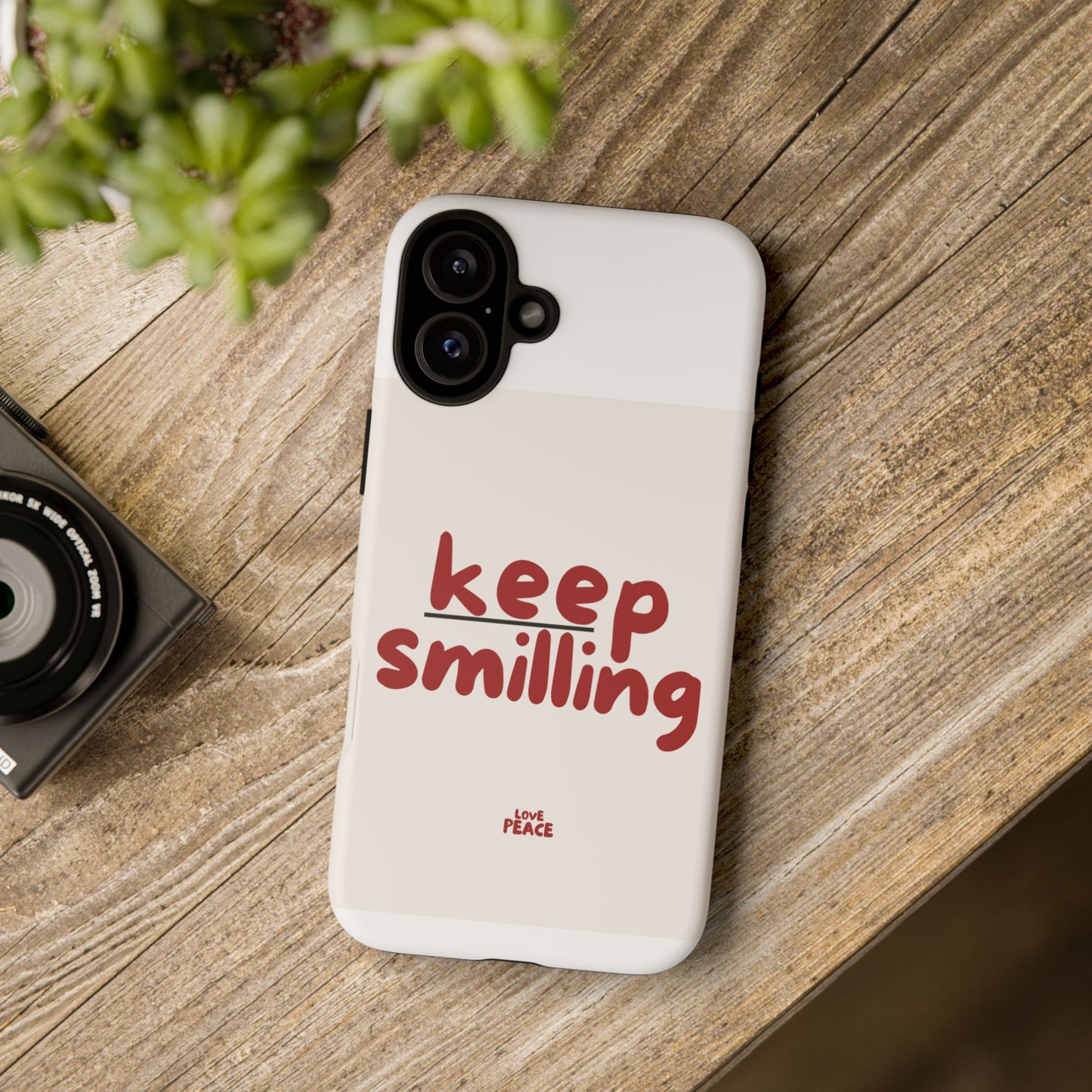 Inspirational Phone Case - "Keep Smiling"