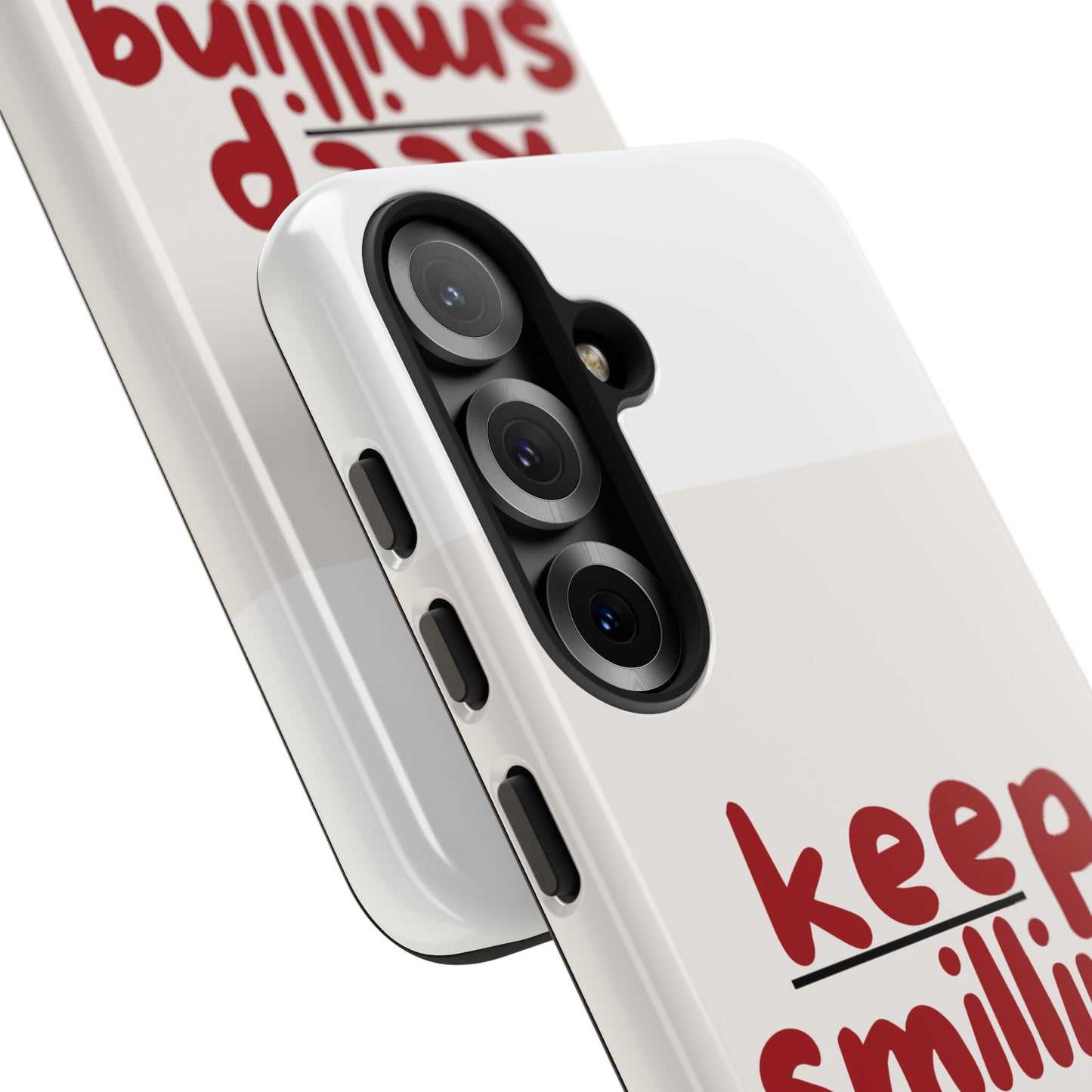 Inspirational Phone Case - "Keep Smiling"